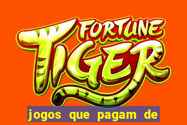 jogos que pagam de verdade sem depositar nada